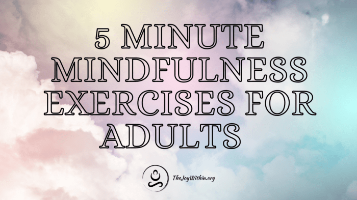 Mindfulness Mindfulness